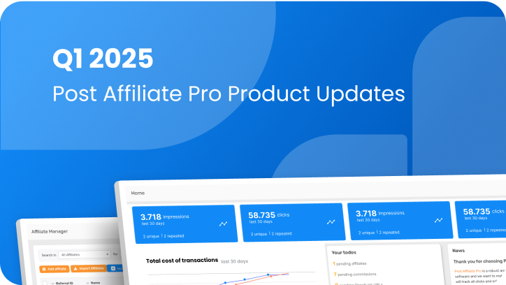 Actualizaciones de producto de Post Affiliate Pro: Q1 2025